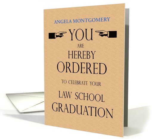 Custom Law School Graduation Congratulations You are... (1061877)