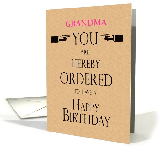 Grandma Birthday Lawyer Legal Theme You are Hereby... (1061943)