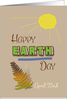 Happy Earth Day April 22nd Word Art Sun and Ferns card