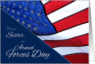 Sister Armed Forces Day Flag of the United States Patriotic card