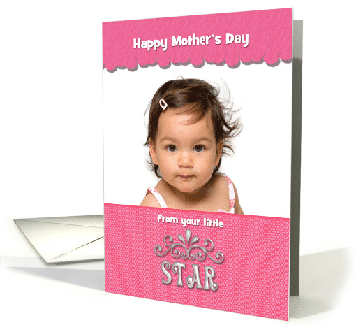 Mom Happy Mother's Day Little Star Pageant Style Pink Photo card