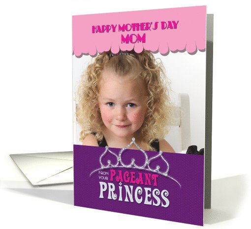 Pageant Mom Happy Mother's Day Princess Tiara Purple Photo card