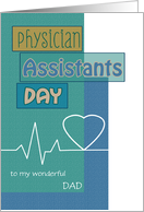 Dad Physician Assistants Day Blue Scrapbook Look Heartbeat Relation card