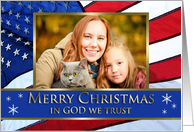 In GOD we Trust Merry Christmas Patriotic U.S. Flag Photo card