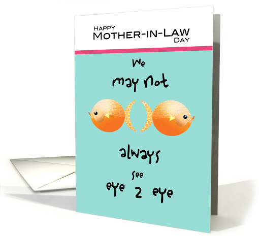Mother-in-Law Day from Daughter-in-Law Goldfish Humor card (1177004)