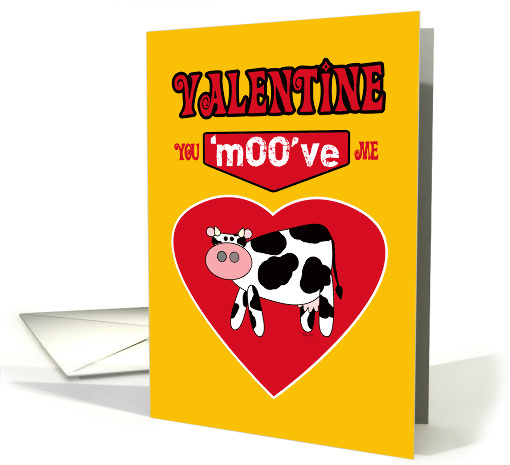 Farm Country Humor Valentine with a Cow You 'Moo've Me... (1222076)