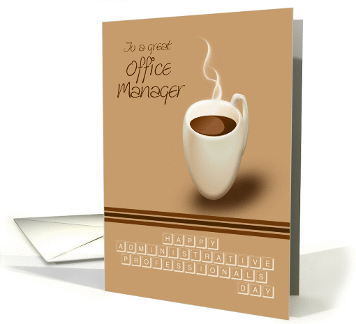 Office Manager Administrative Professionals Day Coffee... (1270064)