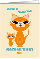 Sister Mother’s Day Cute Cool Ginger Cats Mother Kitten Sunglasses card