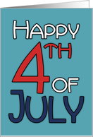 Happy 4th of July Simple Modern Word Art on Blue Background card