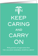 Registered Nurse Nurses Week from Business Group Keep Caring Custom card