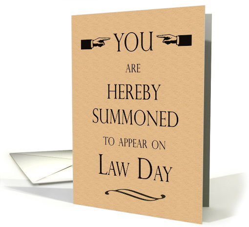 Law Day Event Invitation Serving Summons to Appear Humor card