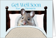 Laryngitis Get Well Soon Cute Mouse in Bed card