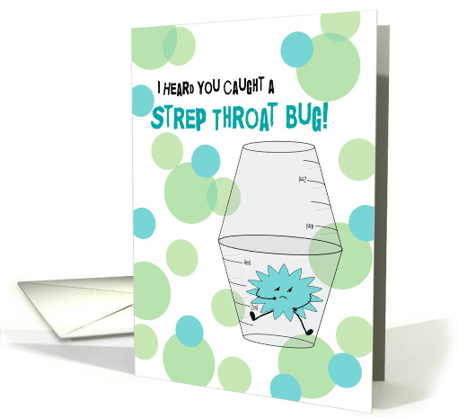 Strep Throat Get Well Soon Trapped Bug in Medicine Cups Humor card