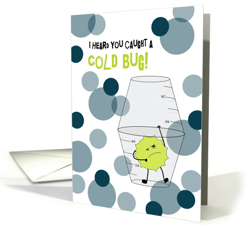 Cold Get Well Soon Trapped Bug in Medicine Cups Humor card (1374282)