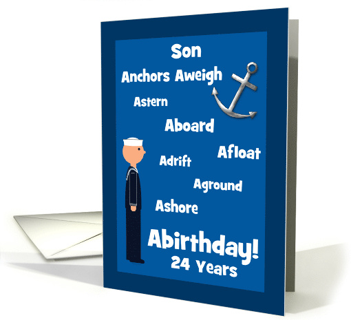 Son 24th Birthday U.S. Sailor Navy Nautical Words Humor Custom card