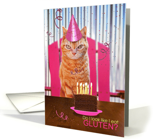 Gluten-Free Birthday Humor with Cranky Ginger Cat in Birthday Hat card