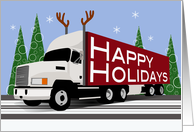 Trucker Happy Holidays with White Cab and Reindeer Antlers card