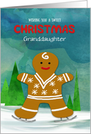 Granddaughter Sweet Christmas Skating Gingerbread Man card