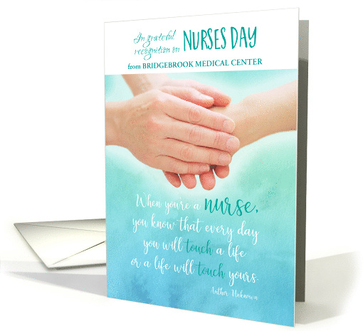 Nurses Day from Business Group Hands Touching with Quote Custom card
