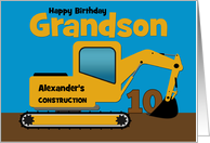 Grandson 10th Birthday Custom Name Yellow Excavator card