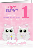Twin Daughters Custom Names First Birthday Snowy Owls and Cakes card