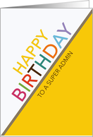 Business Admin Birthday Multicolor Letters White and Yellow card
