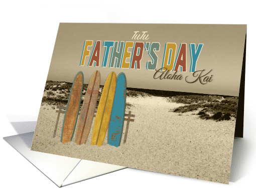 Hawaiian Father's Day for TuTu Aloha Kai Vintage Longboards card