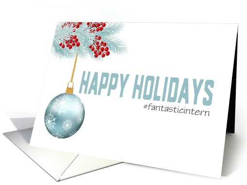 Happy Holidays Intern Custom Hashtag Blue Ornament card (1587850)