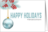 Happy Holidays Intern Custom Hashtag Blue Ornament card