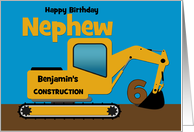 Nephew 6th Birthday Custom Name Yellow Excavator card