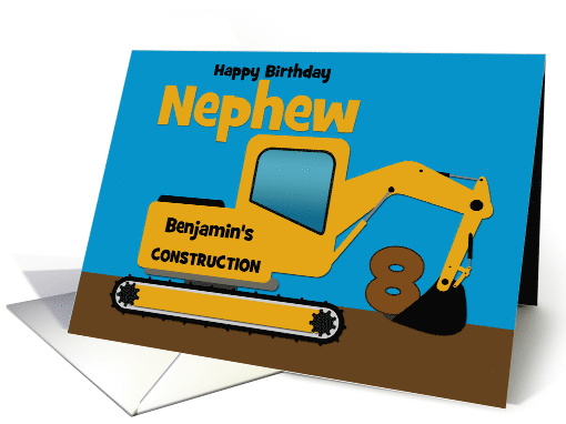 Nephew 8th Birthday Custom Name Yellow Excavator card (1590578)