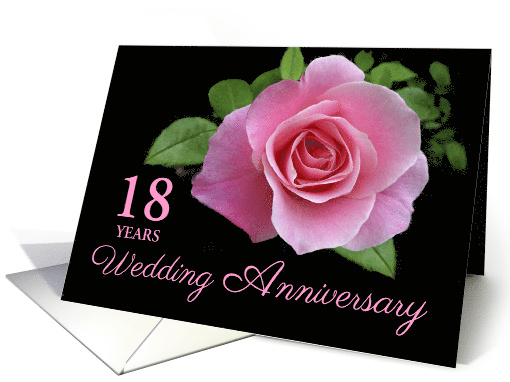 18th Wedding Anniversary Romantic Pink Rose Custom Year card (1593432)