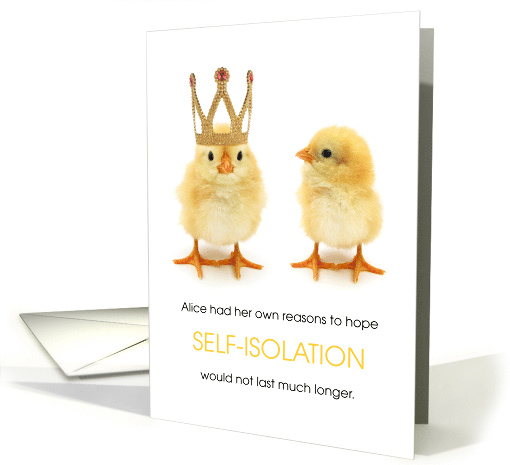 Coronavirus Self-Isolation Humor Husband Thinks He is the King card