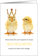 Coronavirus Self-Isolation Humor Husband Thinks He is the King card