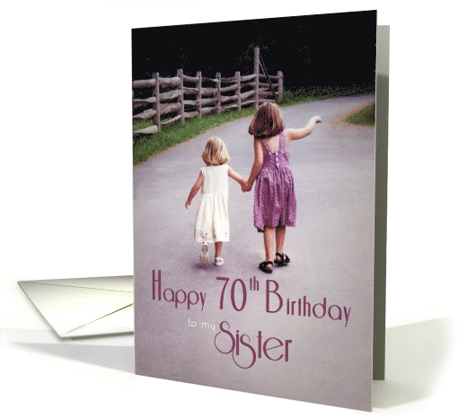 Sister 70th Birthday Girls Holding Hands on Country Road card