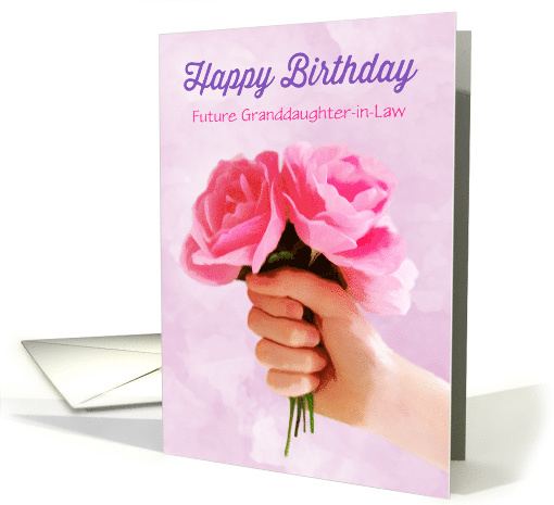 Future Granddaughter in Law Birthday Bunch of Pink Roses Custom card