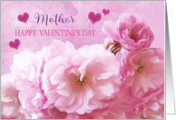 Mother Love and Gratitude Valentine’s Day Pink Cherry Blossoms Hearts card