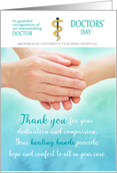 Doctors’ Day Recognition Healing Hands Touching Healthcare Custom card