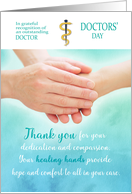 Doctors’ Day Recognition Healing Hands Touching Healthcare card