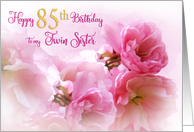 85th Twin Sister Birthday Pink Cherry Blossom Floral card