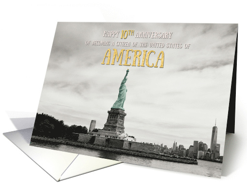 Congratulations 10th Anniversary of U S Citizenship... (1677250)
