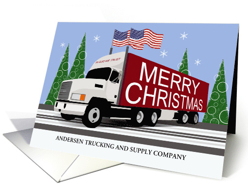Patriotic Christmas Business Custom Semi Truck American Flag God card