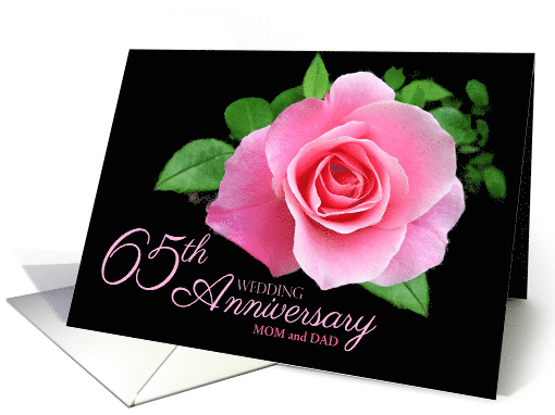 65th Wedding Anniversary Mom and Dad Pink Rose Floral Custom card