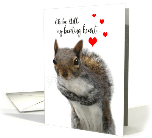 Valentine's Day Cute Love Struck Squirrel Be Still my... (356171)