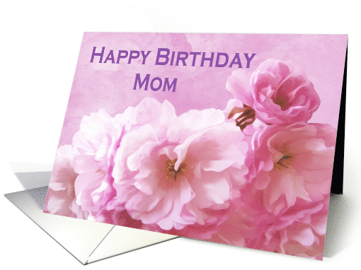 Birthday Large Print Card for Mom Pink Cherry Blossoms card (366503)
