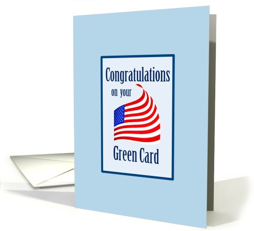 Green card American flag Congratulations card (374792)
