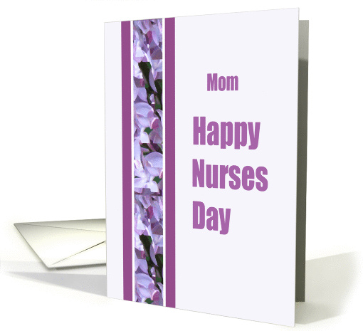 Mom Happy Nurses Day card (380235)