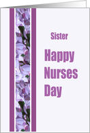 Sister Happy Nurses Day card