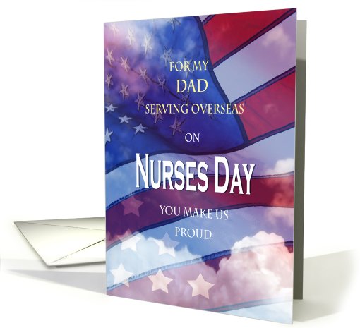 Dad Nurses Day Military Patriotic card (387094)