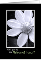 Will you be my Matron of Honor? card